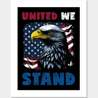 United We Stand - Independence Day Posters and Art